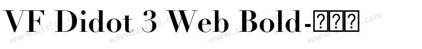 VF Didot 3 Web Bold字体转换